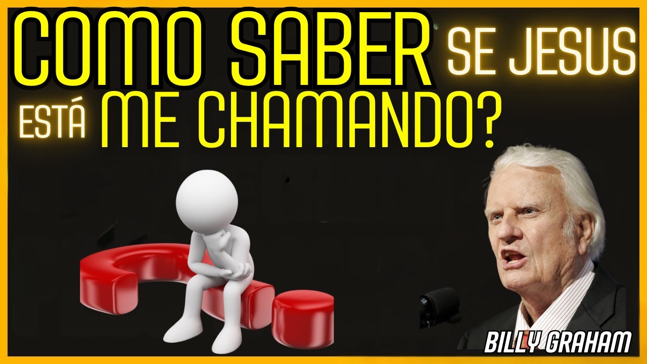 JESUS te CONHECE e ELE está te Chamando - Billy Graham