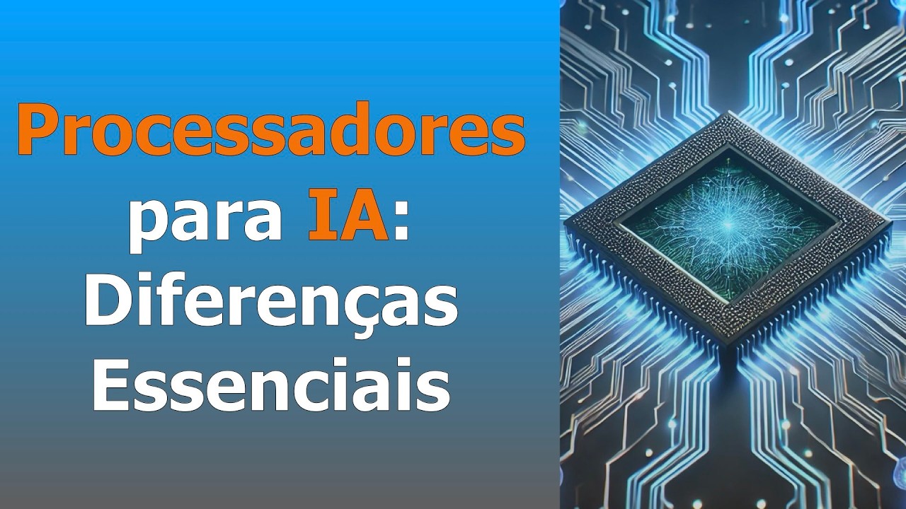 Processadores para IA: Conheça as Arquiteturas e suas aplicações | HCIA-AI