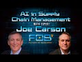 AI in Supply Chain Management with Expert Joe Carson