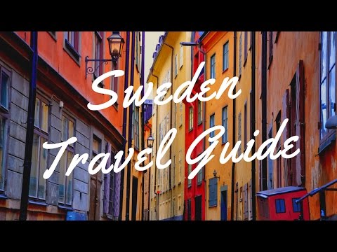Sweden | Travel Guide