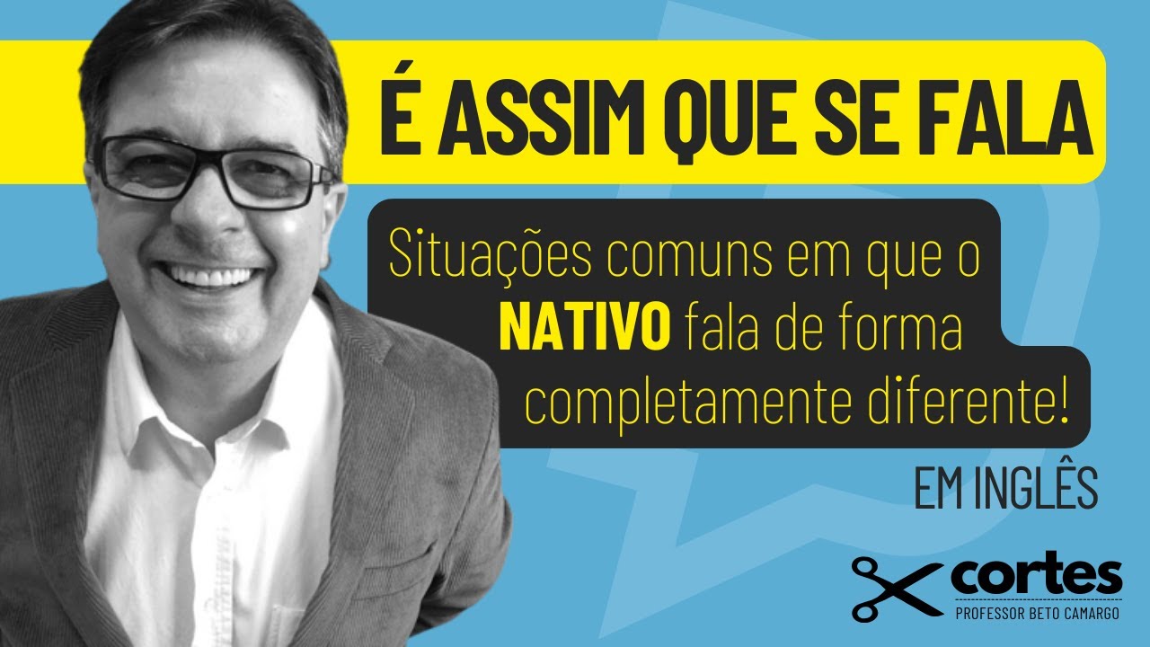 Expressões do DIA-A-DIA que o NATIVO do inglês fala DIFERENTE  |  Cortes do Tio Beto