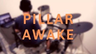 Pillar | Awake [Drum Cover by Ale]