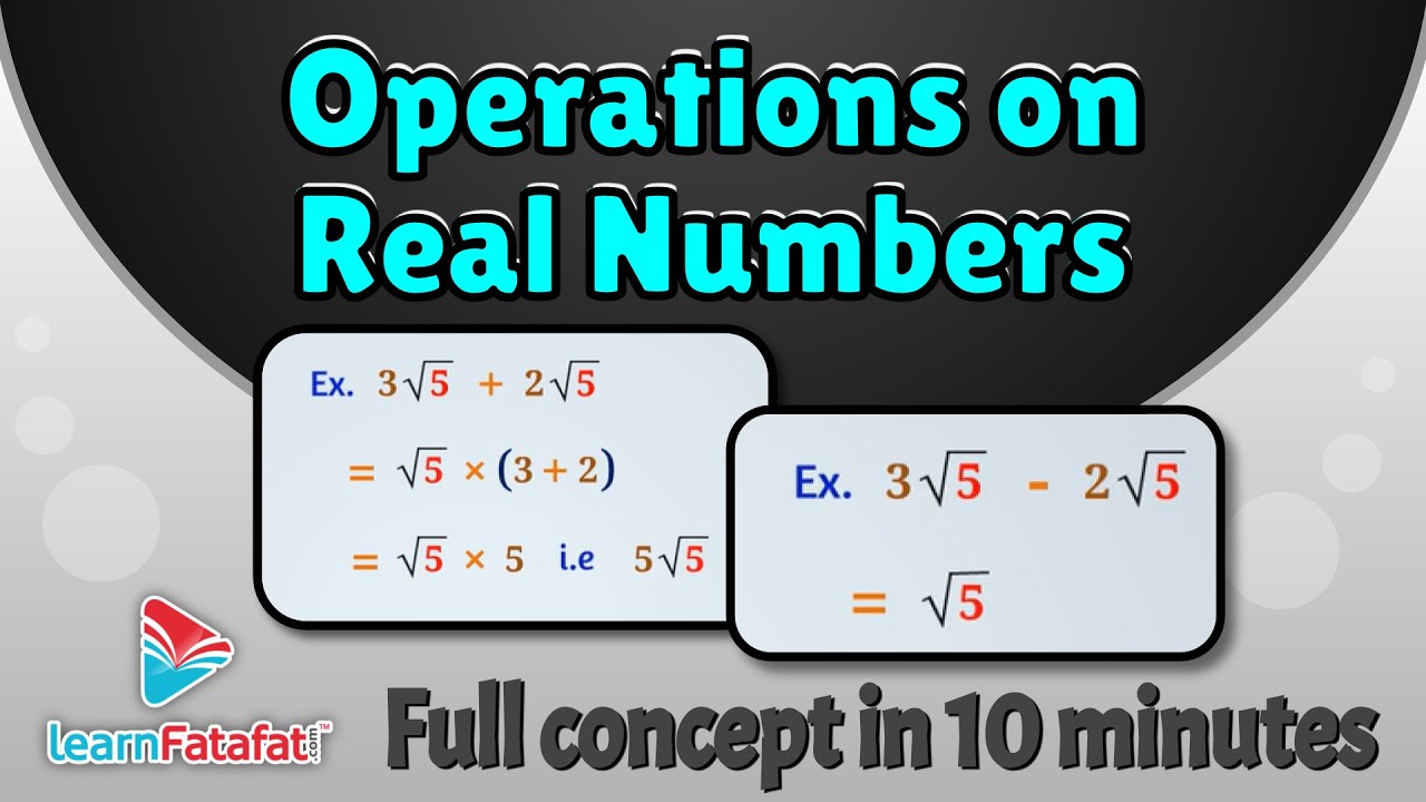 Class 9 Maths Number Systems - Operations on Real Numbers - LearnFatafat