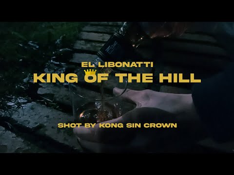 El Libonatti - King of the hill (Video Oficial) [PROD. FROZY]