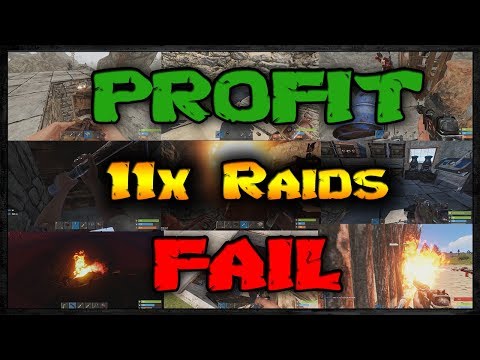 11 Raids in 1 Video  - Profit or Fail #39 | Rust Raids