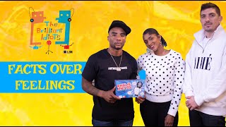 The Brilliant Idiots ft. Chantel Calloway - Facts Over Feelings