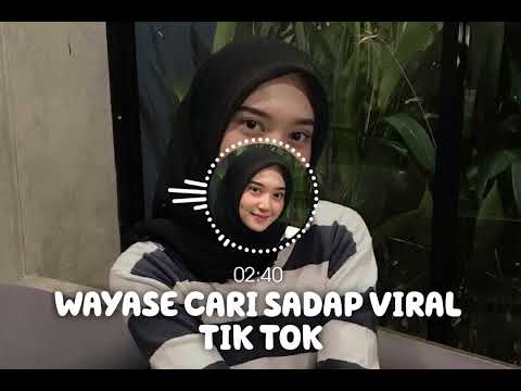 WAYASE CARI SADAP VIRAL TIK TOK✅