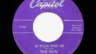 1953 HITS ARCHIVE: I’m Walking Behind You - Frank Sinatra
