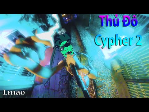 [YTP] Thủ Đô Cypher 2