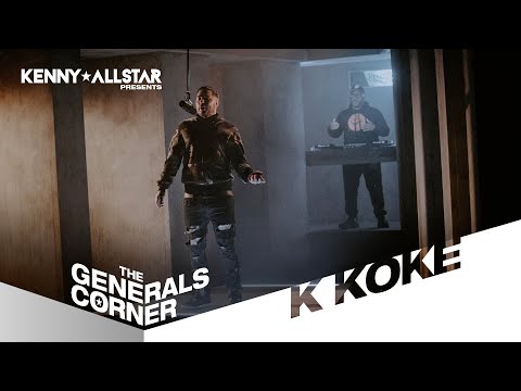 K Koke - The Generals Corner W/ Kenny Allstar