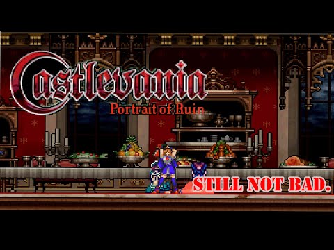 Castlevania Portrait Of Ruin Its Still Not Bad Huh!