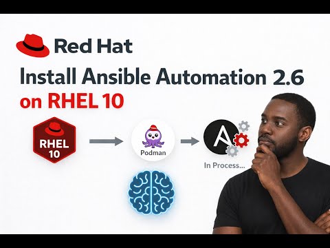 Step-by-step: Ansible Automation Platform 2.6 containerized Installation on RHEL 10