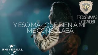 Marco Antonio Solís - Tres Semanas (Lyric Video)