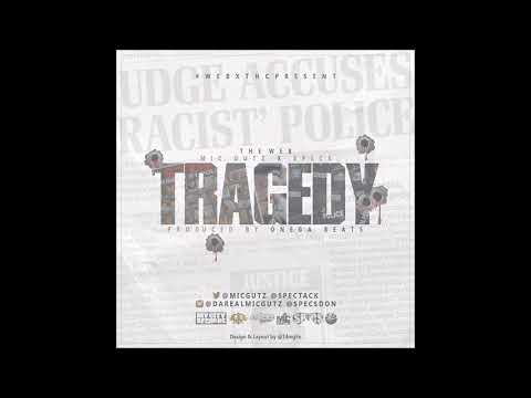Mic Gutz x Specs - Tragedy