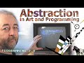 Abstraction In Art And Programming
