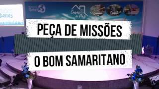 Peça de Teatro - Missões Urbanas - O Bom Samaritano
