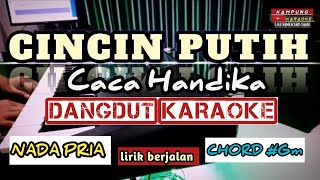 Download lagu CINCIN PUTIH - DANGDUT KARAOKE (Caca Handika)Nada Pria Cover KORG pa600 mp3 Download lagu CINCIN PUTIH - DANGDUT KARAOKE (Caca Handika)Nada Pria Cover KORG pa600 mp3