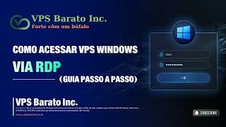 Como acessar VPS Windows via RDP Guia passo a passo