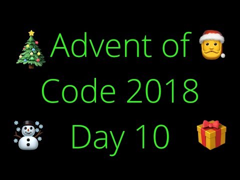 Advent of Code 2018 Day 10