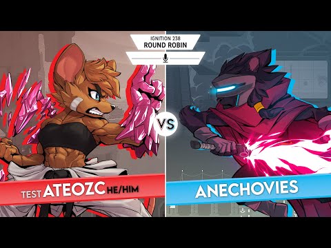 Ignition 258 - Round Robin - test | Ateozc (Olympia) Vs Anechovies (Clairen)