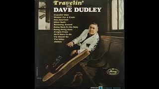 Dave Dudley - Travelin&#39; man