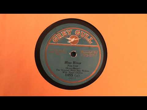 Blue River • The Original Dixie Rag Pickers (Al Bernard, vocal)