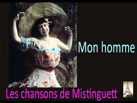Mistinguett - Mon Homme (La chanson française)