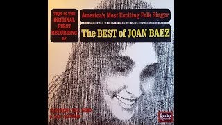 Joan Baez - The Best Of Joan Baez (1959)  [Full Album/Vinyl]