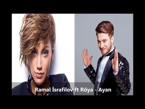 Ramal İsrafilov ft Röya - Ayan (Official Audio)