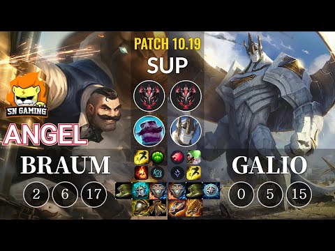 SN Angel Braum vs Galio Sup - KR Patch 10.19