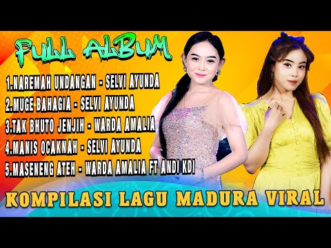 Full Album Madura Viral - Selvi Ayunda X Warda Amalia