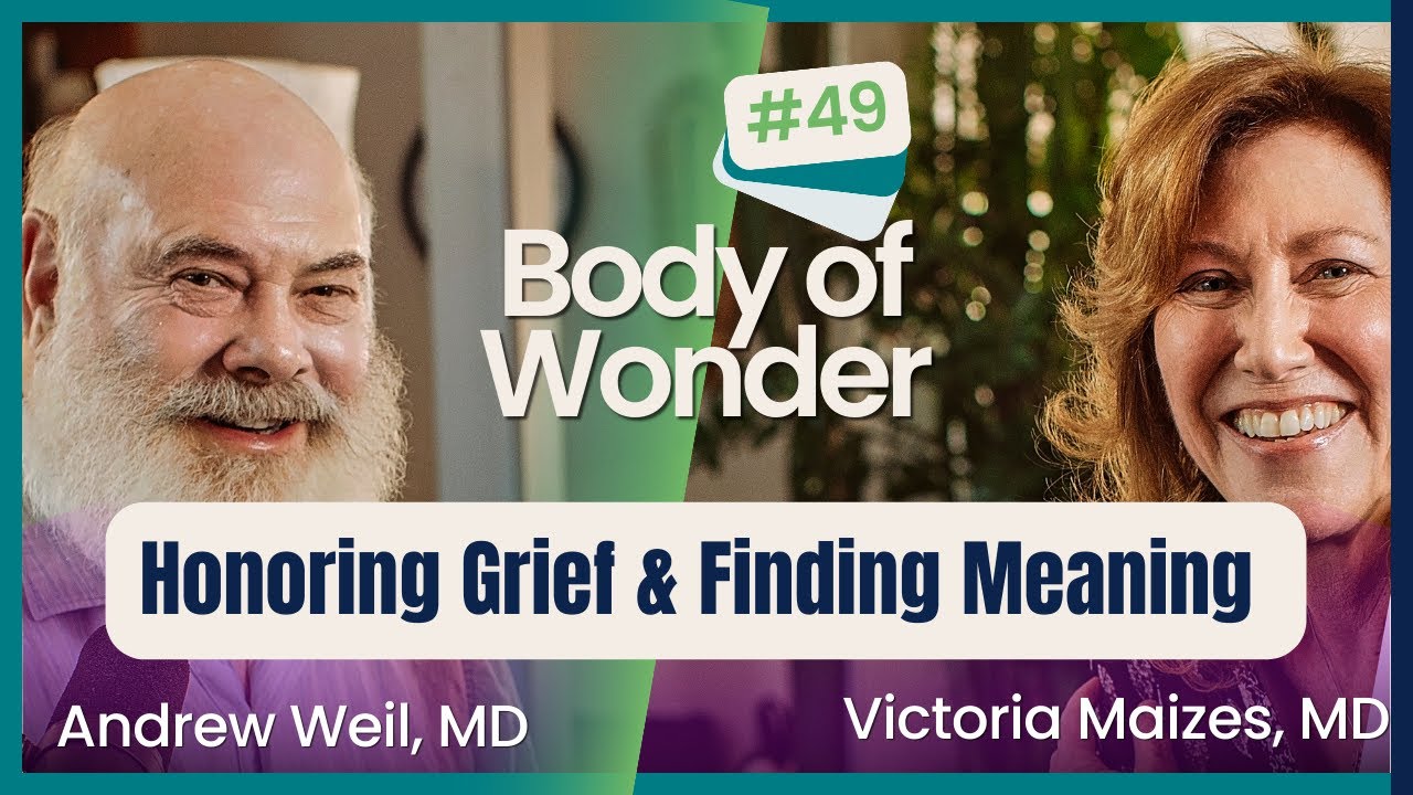 Body of Wonder: Honoring Grief and Finding Meaning with David Kessler