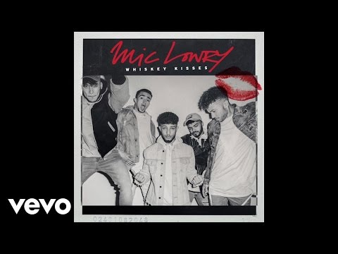 MiC LOWRY - Whiskey Kisses