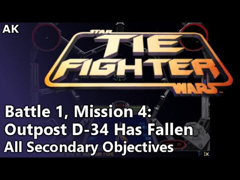 TIE Fighter - Battle 1, Mission 4: Outpost D-34 Has Fallen (All Secondary Objectives)