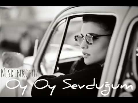 Nesrin Kopuz  - Oy Oy Sevduğum