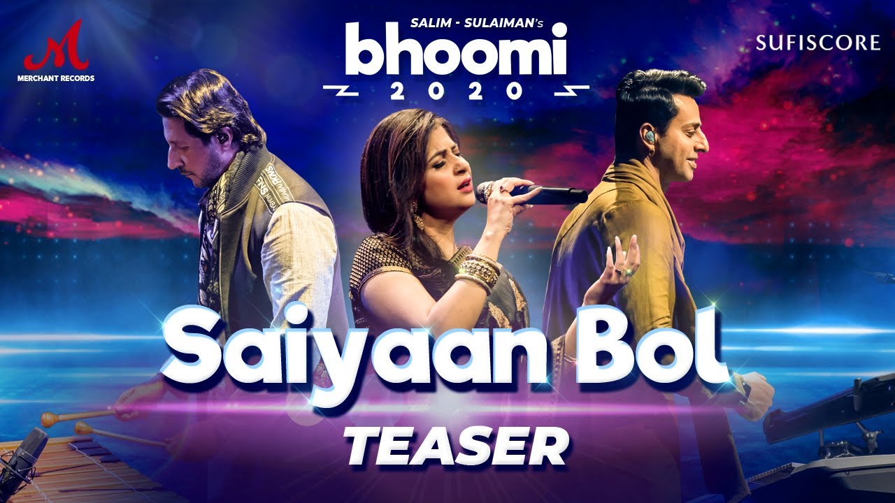 Saiyaan Bol Lyrics | Bhoomi 2020 | Kaushiki Chakraborty