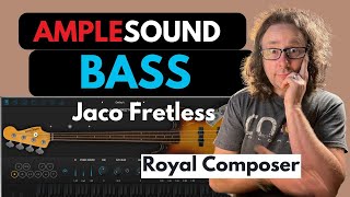 Video thumbnail for Unleashing The Magic Of Jaco Fretless Bass: Amplesound's Stunning New Vst Plugin Revealed! by Royal Composer