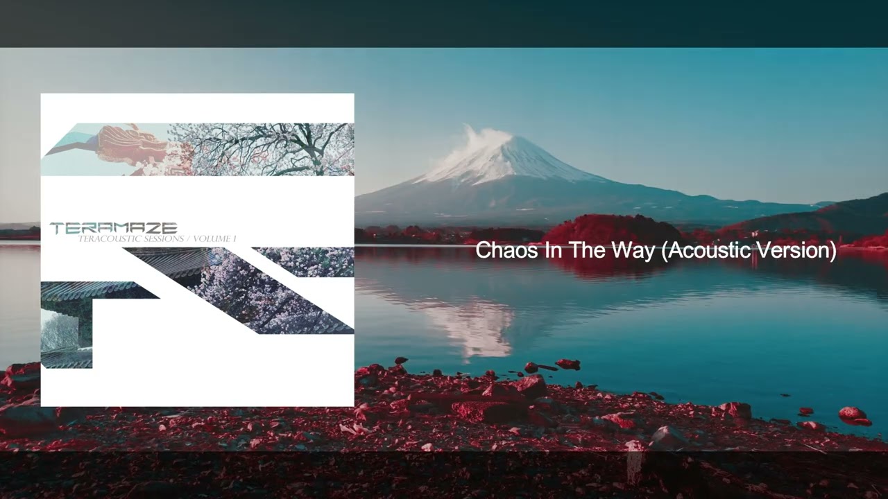 TERAMAZE - Chaos In The Way (Acoustic Version) // Wells music - YouTube