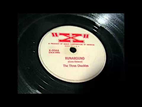 The Three Chuckles - Runaround 78 rpm!