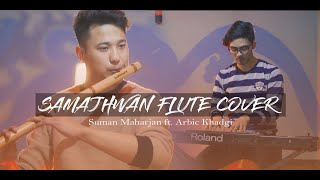 Samjhawan  Unplugged Flute Cover  Suman Maharjan f