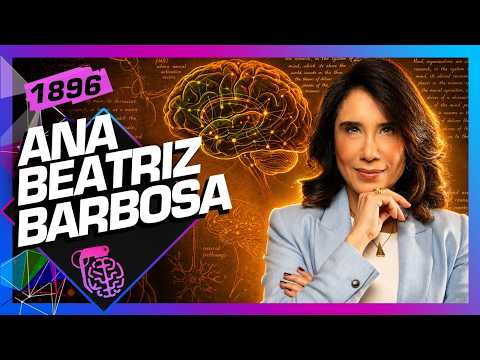 ANA BEATRIZ BARBOSA – Inteligência Ltda. Podcast #1896