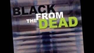 Black From The Dead - Creep