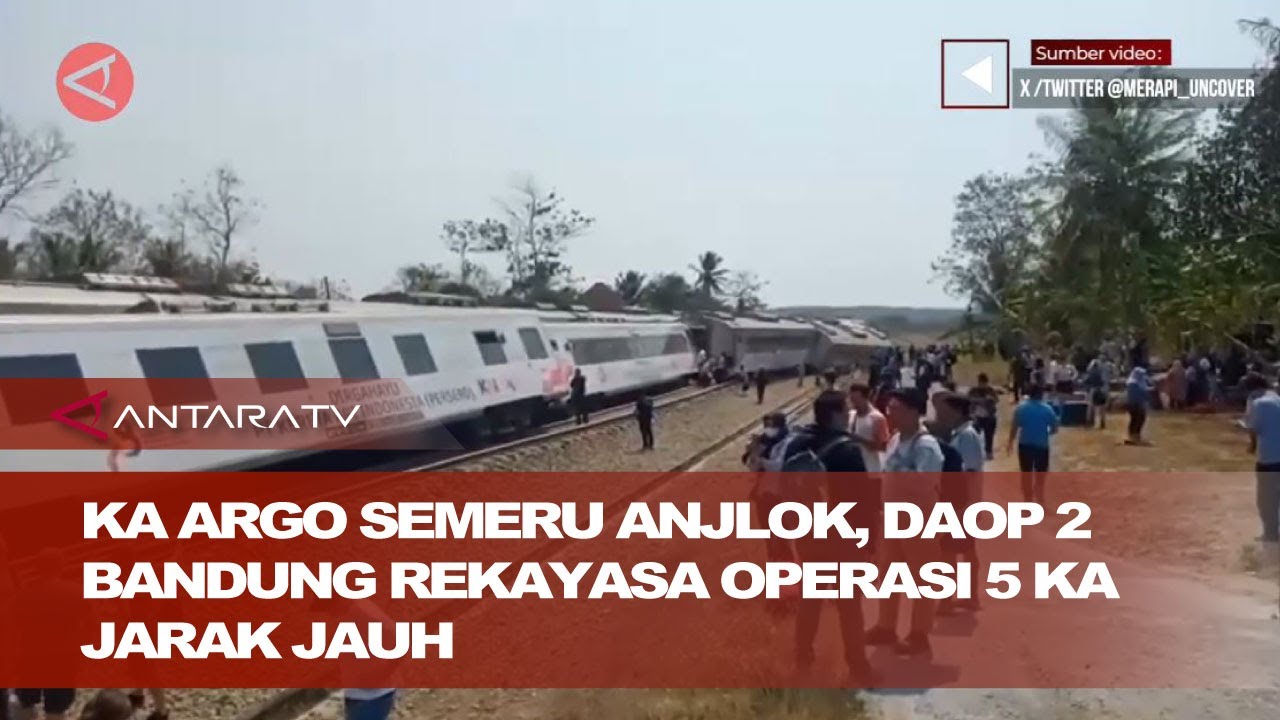 KA Argo Semeru anjlok, Daop 2 Bandung rekayasa operasi 5 KA jarak jauh