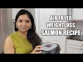 Air Fryer Salmon | Air Fryer Weight loss Baked Salmon