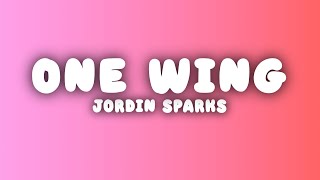Jordin Sparks - One Wing (Lyrics)