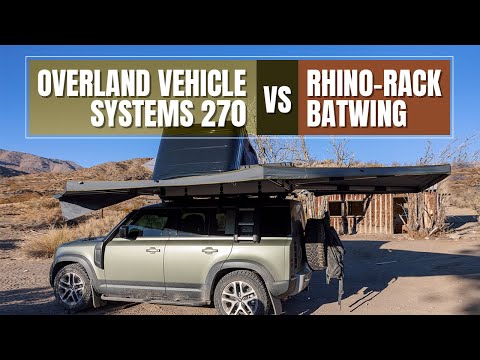 New Land Rover Defender Awning Comparison Overland Vehicle Systems (OVS) 270 vs Rhino Rack Batwing