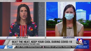 Intermountain Healthcare - Beating the Heat and keeping your cool during COVID-19 – Advice from Inte