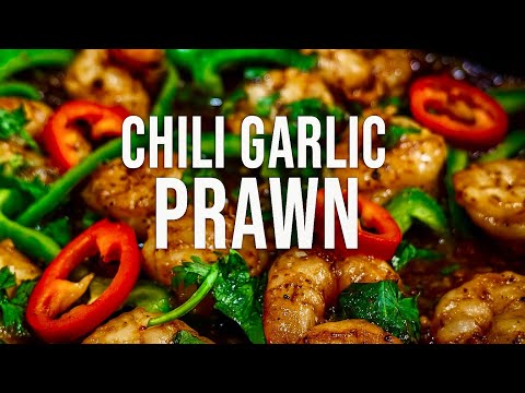 Addictive Chili Garlic Prawns | How to make Shrimps