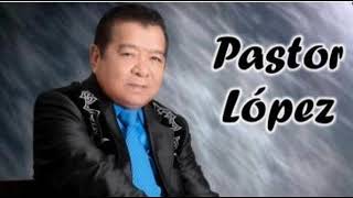Mixes De Pastor Lopez