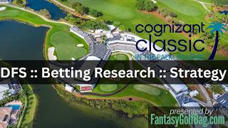 2026 Cognizant Classic Preview thumbnail